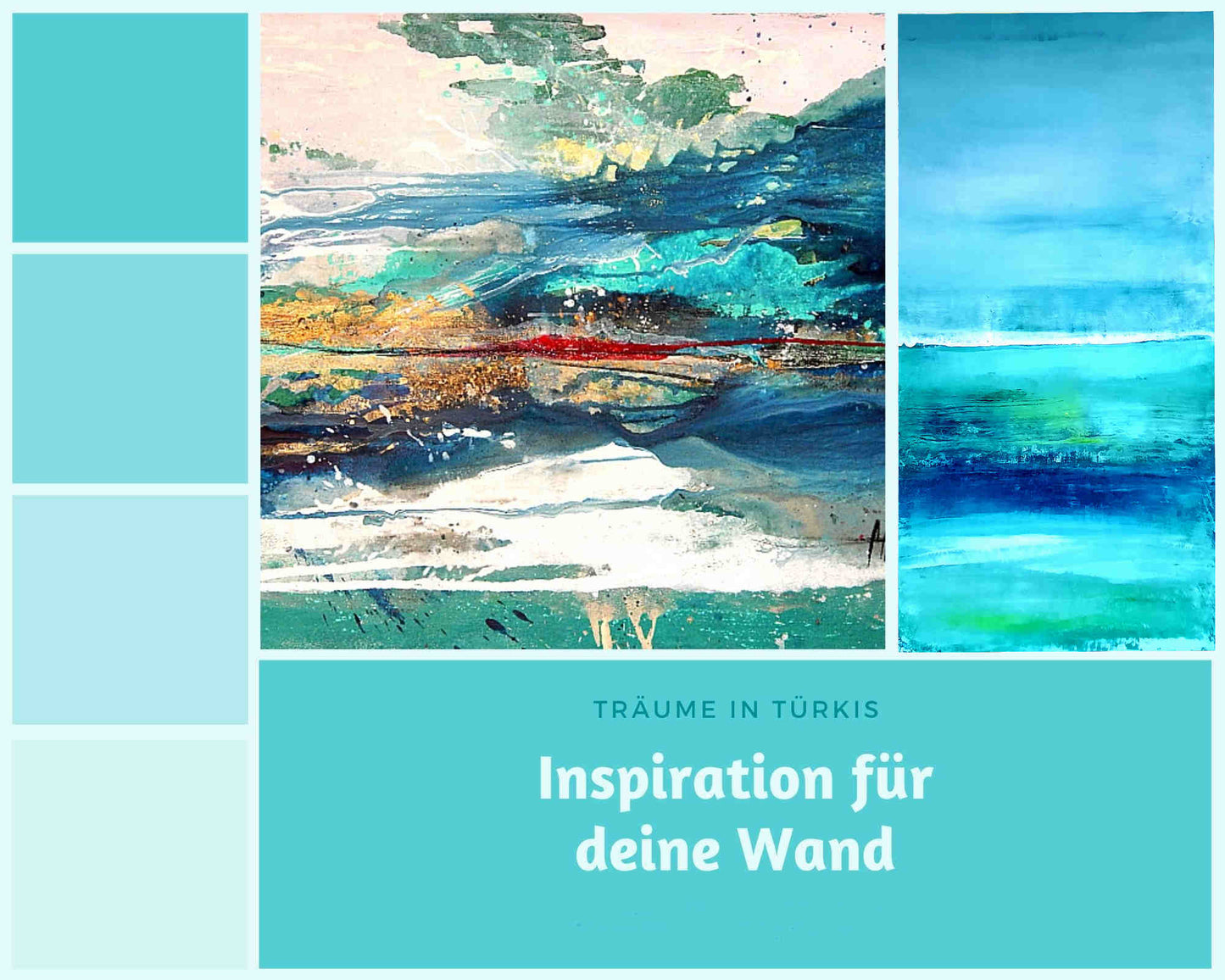 Karibische Träume / blau türkis / 100 x 80 cm, Karibische Träume / blau türkis / 100 x 120 cm, Karibische Träume / blau türkis / 120 x 120 cm, Karibische Träume / blau türkis / 140 x 140 cm, Karibische Träume / blau türkis / 100 x 160 cm, Karibische Träume / blau türkis / 160 x 160 cm abstrakte acrylbilder auf leinwand